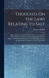 bokomslag Thoughts On the Laws Relating to Salt