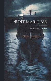 bokomslag Droit Maritime