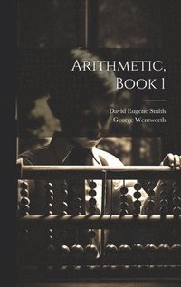 bokomslag Arithmetic, Book 1