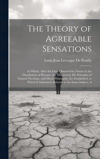 bokomslag The Theory of Agreeable Sensations