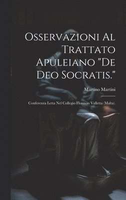 Osservazioni Al Trattato Apuleiano &quot;De Deo Socratis.&quot; 1