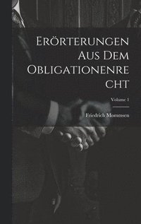 bokomslag Errterungen Aus Dem Obligationenrecht; Volume 1