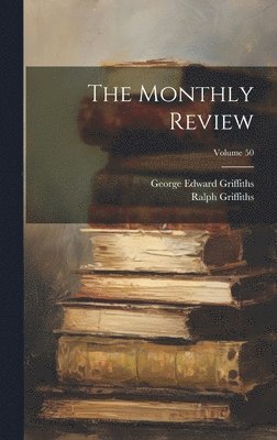 Monthly Review; Volume 50