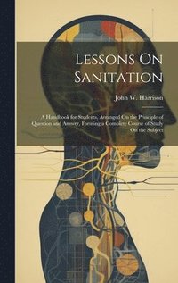 bokomslag Lessons On Sanitation