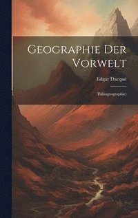 bokomslag Geographie Der Vorwelt