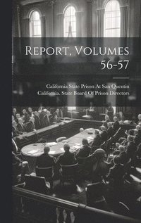 bokomslag Report, Volumes 56-57