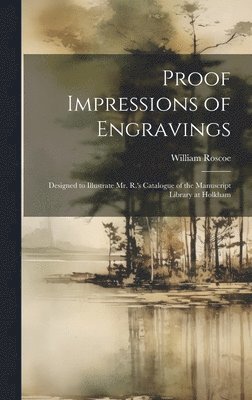 Proof Impressions of Engravings 1