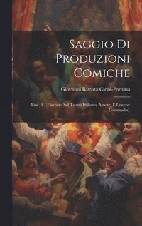 bokomslag Saggio Di Produzioni Comiche