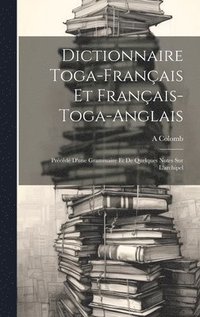 bokomslag Dictionnaire Toga-Franais Et Franais-Toga-Anglais