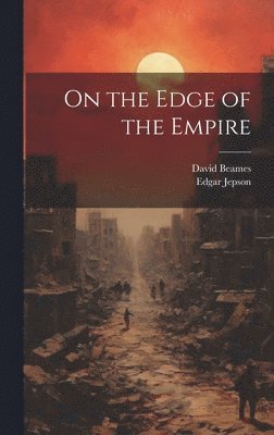 On the Edge of the Empire 1