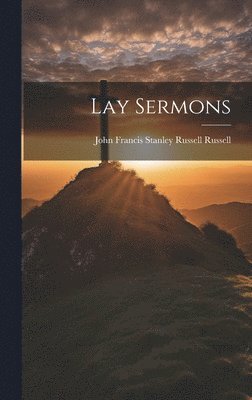 bokomslag Lay Sermons