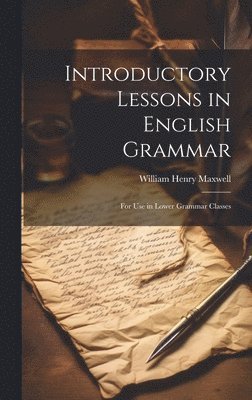 bokomslag Introductory Lessons in English Grammar