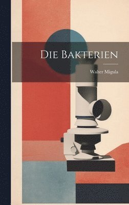 Die Bakterien 1