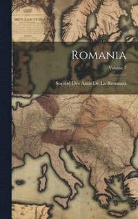 bokomslag Romania; Volume 7