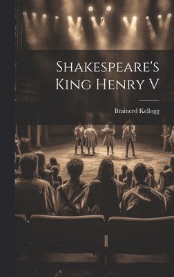 bokomslag Shakespeare's King Henry V