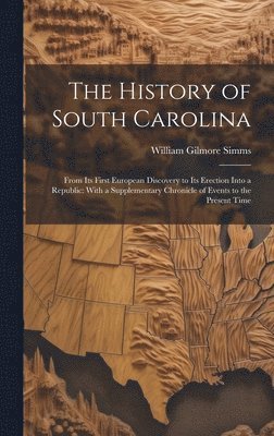 The History of South Carolina 1