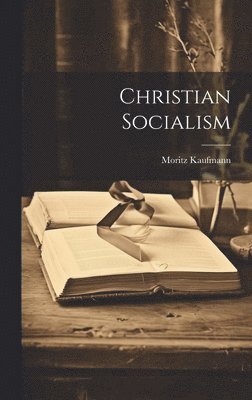 Christian Socialism 1