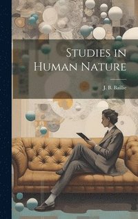 bokomslag Studies in Human Nature