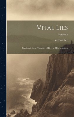 Vital Lies 1