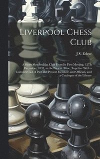 bokomslag Liverpool Chess Club