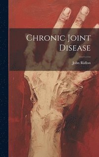 bokomslag Chronic Joint Disease