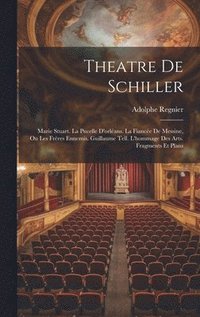 bokomslag Theatre De Schiller