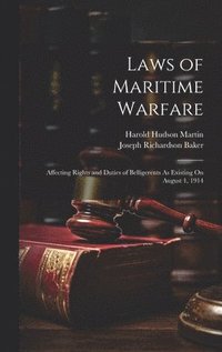 bokomslag Laws of Maritime Warfare