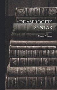 bokomslag Eddasprogets Syntax