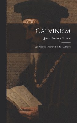 bokomslag Calvinism