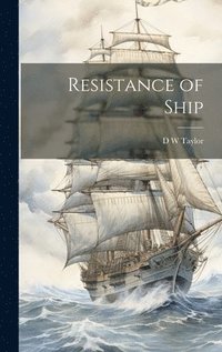 bokomslag Resistance of Ship