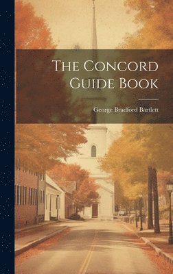 The Concord Guide Book 1