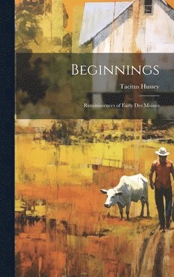 Beginnings 1