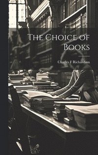 bokomslag The Choice of Books