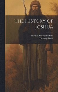 bokomslag The History of Joshua