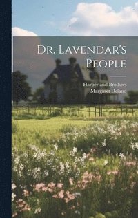 bokomslag Dr. Lavendar's People