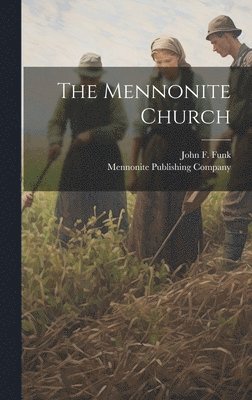 bokomslag Mennonite Church
