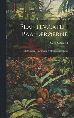 Plantevæxten Paa Færøerne
