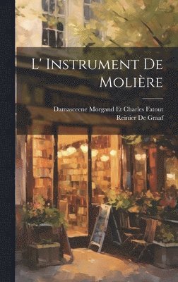 bokomslag L' Instrument de Molière