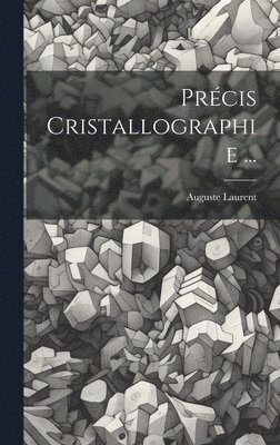 bokomslag Précis Cristallographie ...