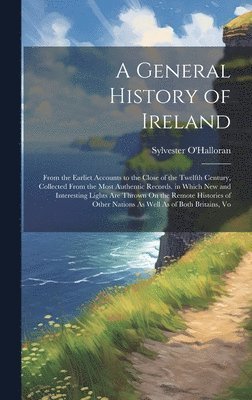 bokomslag A General History of Ireland