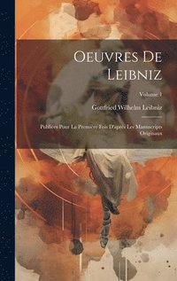 bokomslag Oeuvres De Leibniz