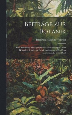 Beitrge zur Botanik 1