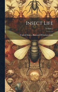bokomslag Insect Life; Volume 2