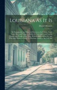 bokomslag Louisiana As It Is