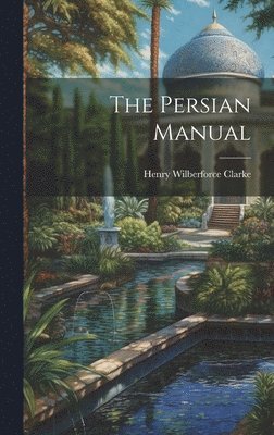 bokomslag The Persian Manual