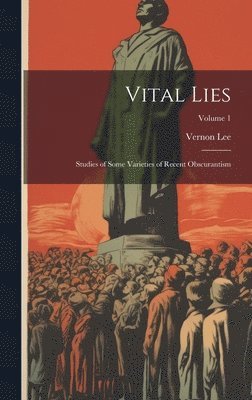Vital Lies