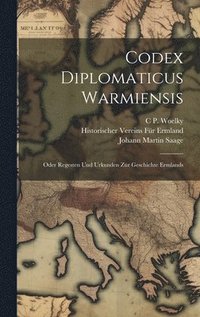 bokomslag Codex Diplomaticus Warmiensis