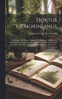 bokomslag Hortus Vilmorinianus