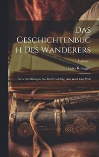 bokomslag Das Geschichtenbuch Des Wanderers