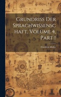 bokomslag Grundriss Der Sprachwissenschaft, Volume 4, part 1